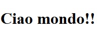 ciao mondo!!